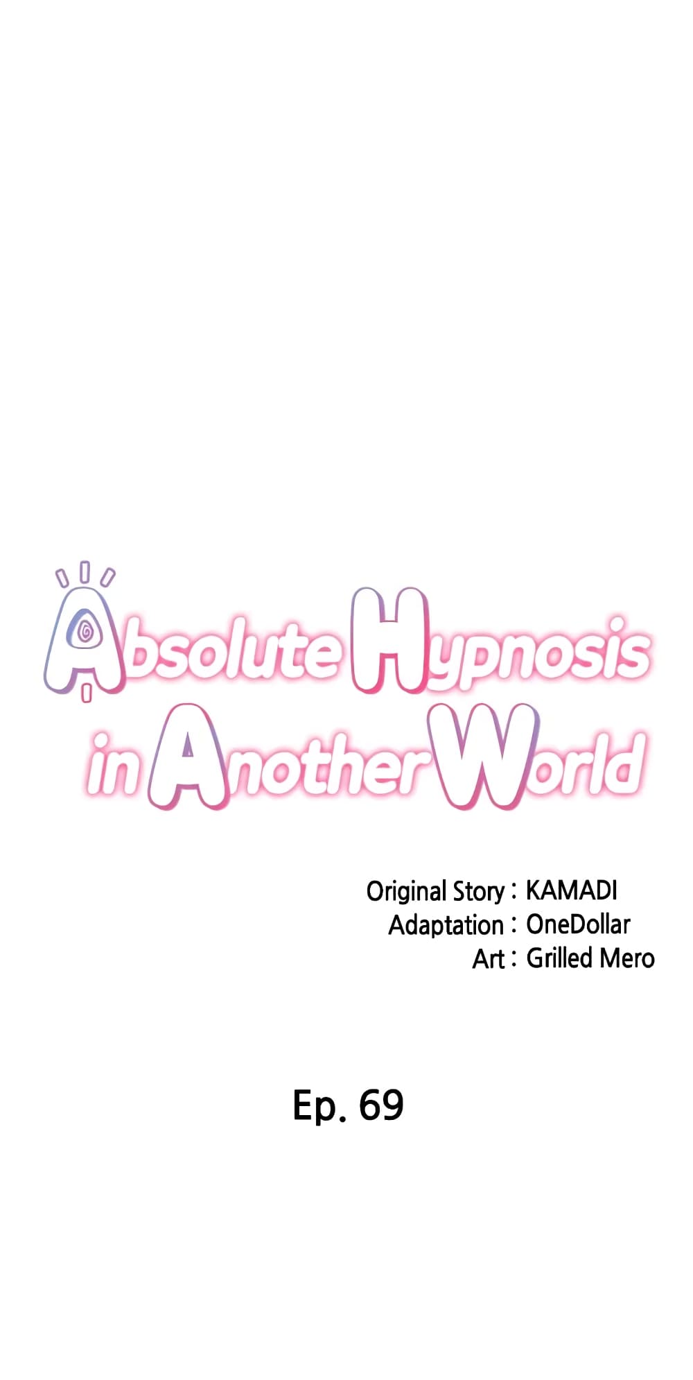 Absolute Hypnosis in Another World – Absolute Hypnosis in Another World – ตอนที่ 69 หน้า 8