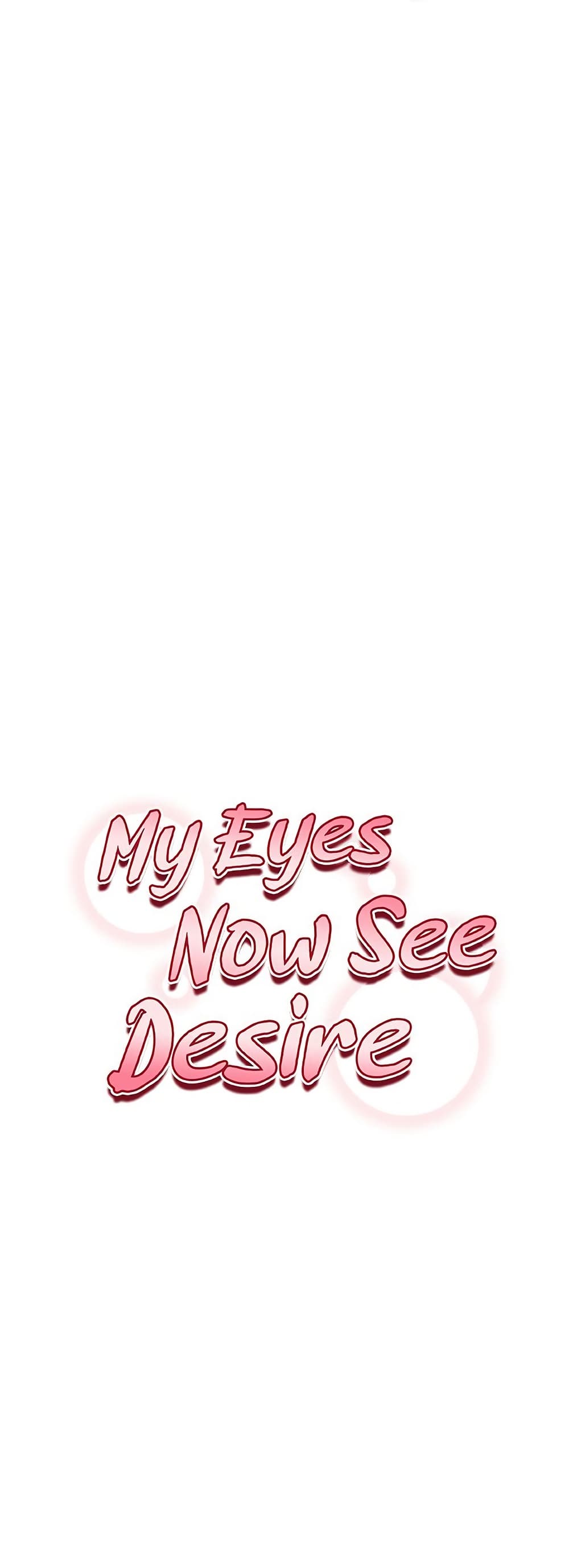 My Eyes Now See Desire – My Eyes Now See Desire – ตอนที่ 55 หน้า 1