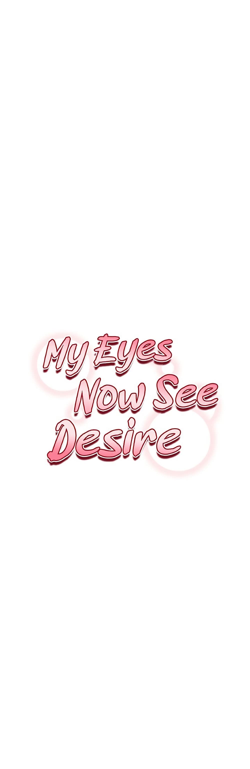 My Eyes Now See Desire – My Eyes Now See Desire – ตอนที่ 67 หน้า 1