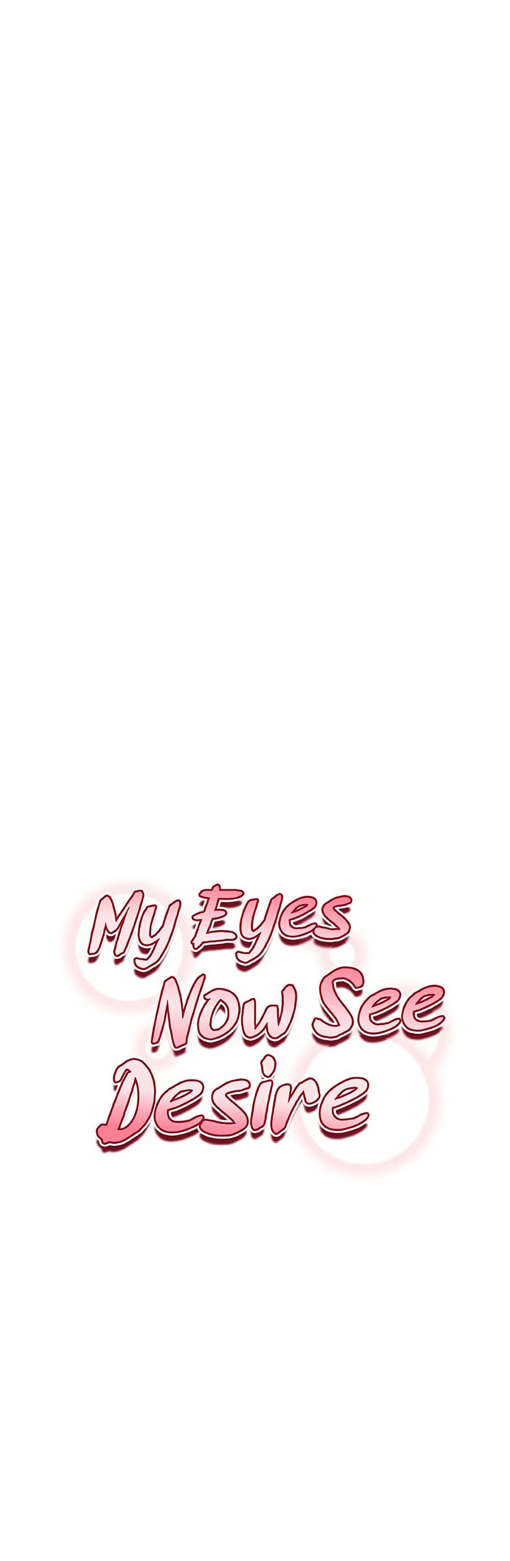 My Eyes Now See Desire – My Eyes Now See Desire – ตอนที่ 69 หน้า 1