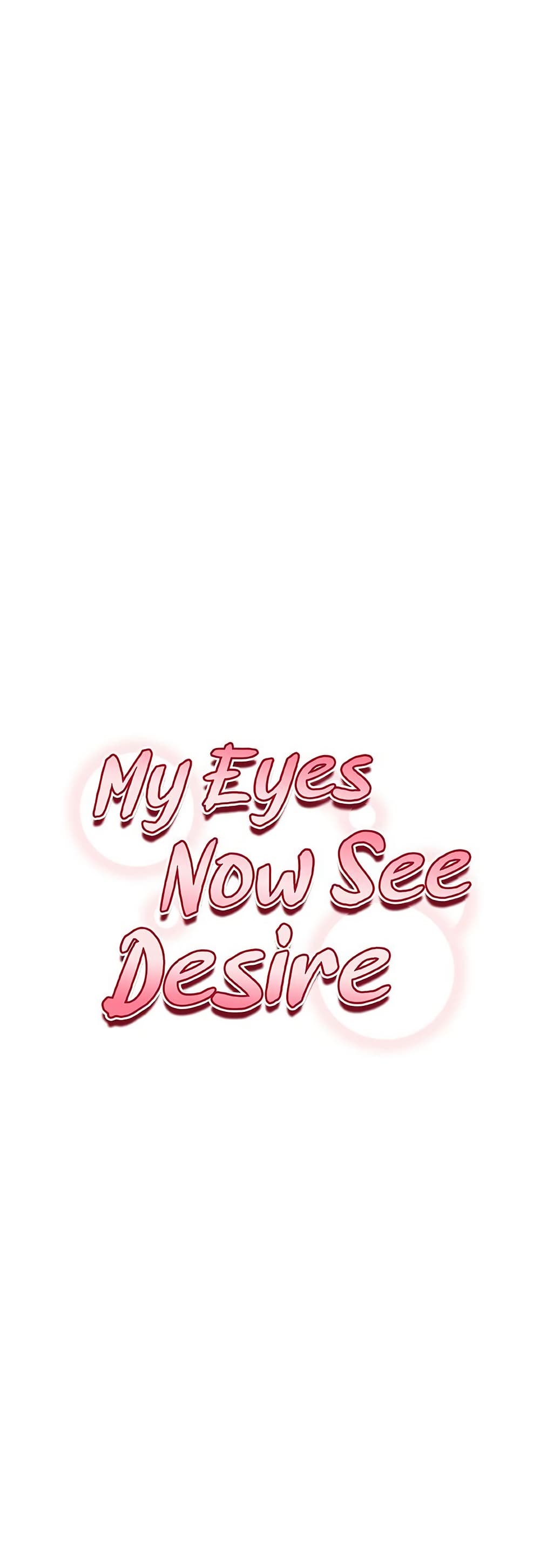 My Eyes Now See Desire – My Eyes Now See Desire – ตอนที่ 74 หน้า 1