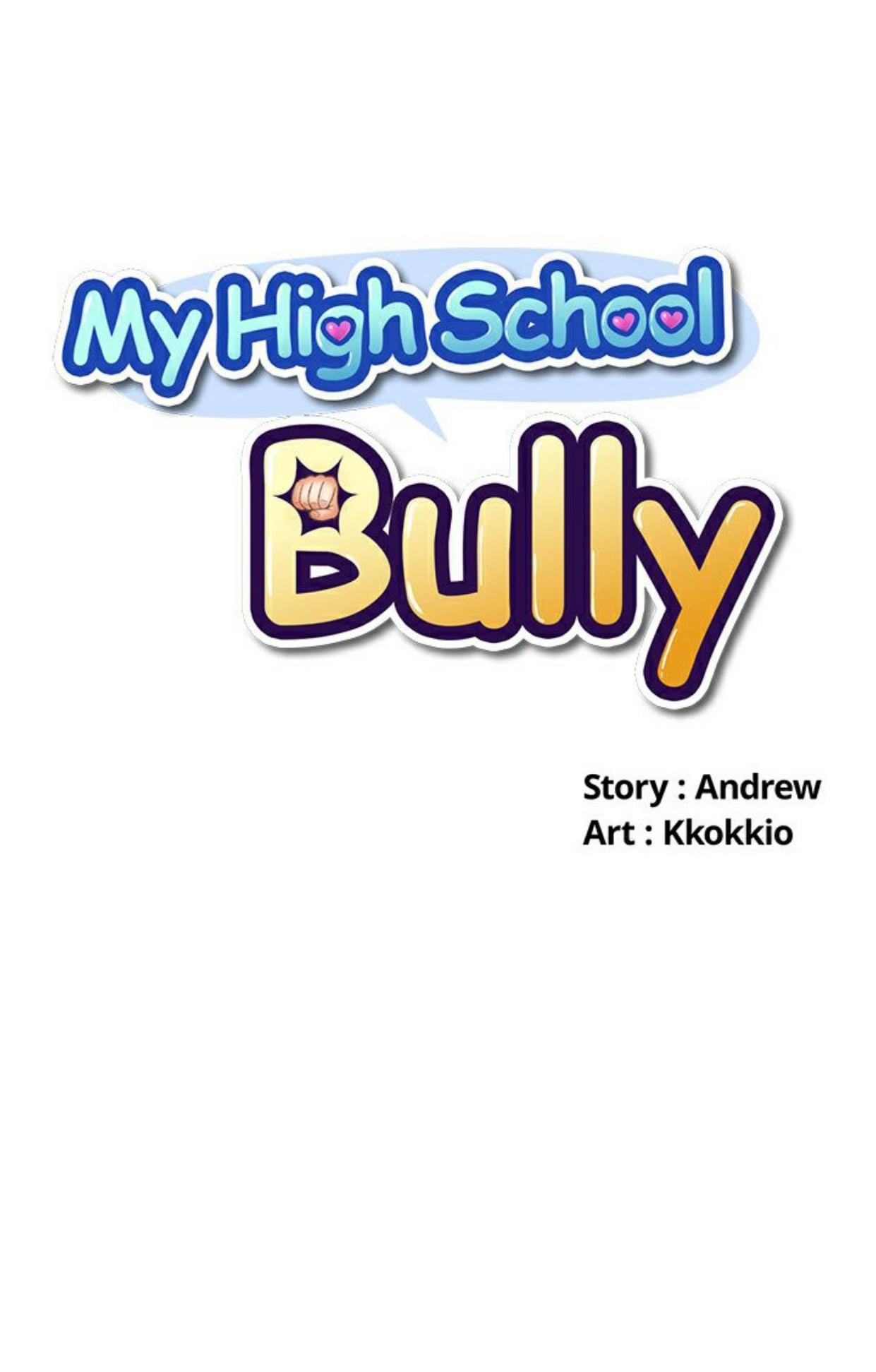 My High School Bully – My High School Bully – ตอนที่ 10 หน้า 1