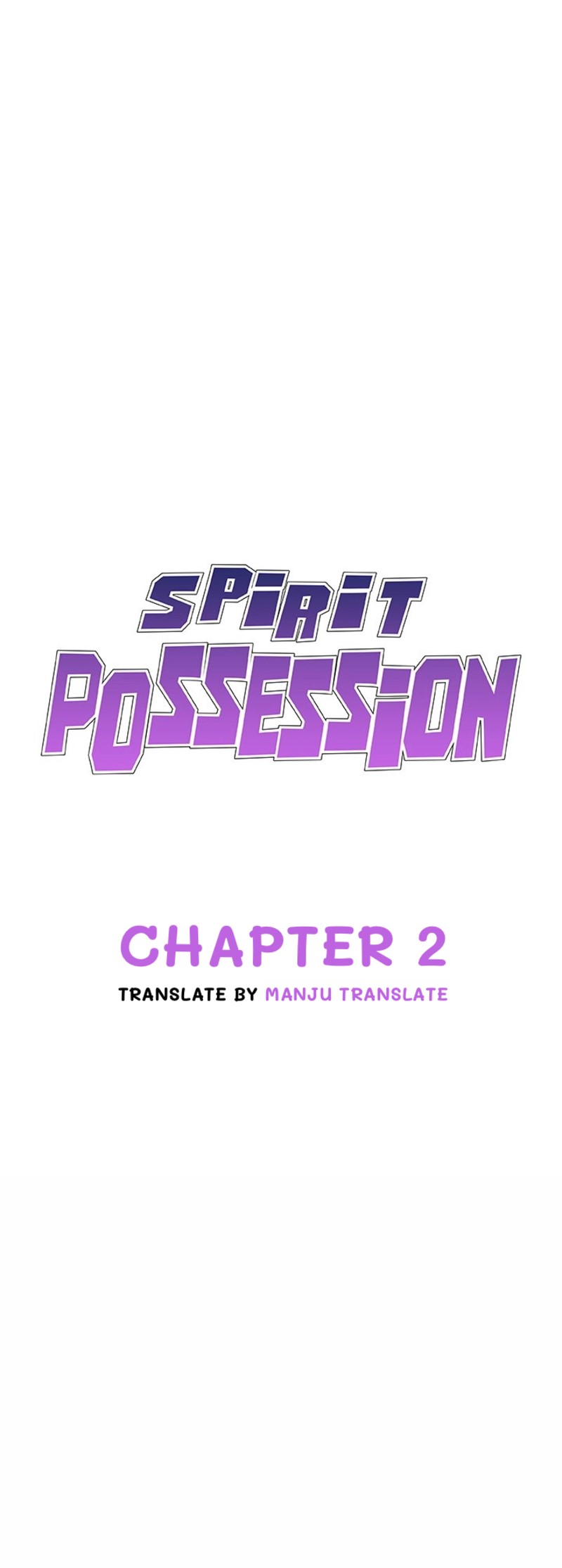 Spirit Possession – Spirit Possession – ตอนที่ 2 หน้า 1