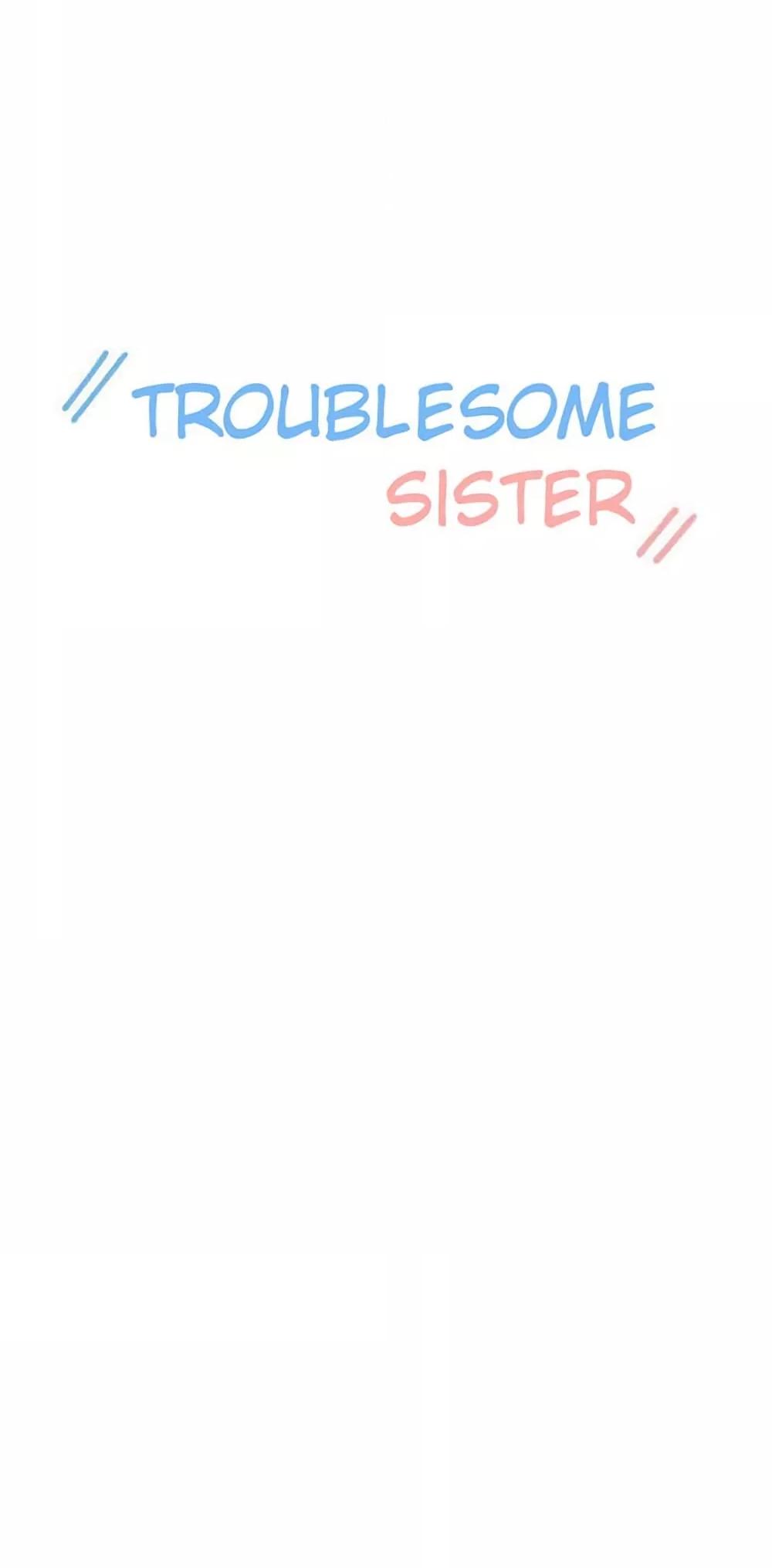 Troublesome Sister – Troublesome Sister – ตอนที่ 47 หน้า 1