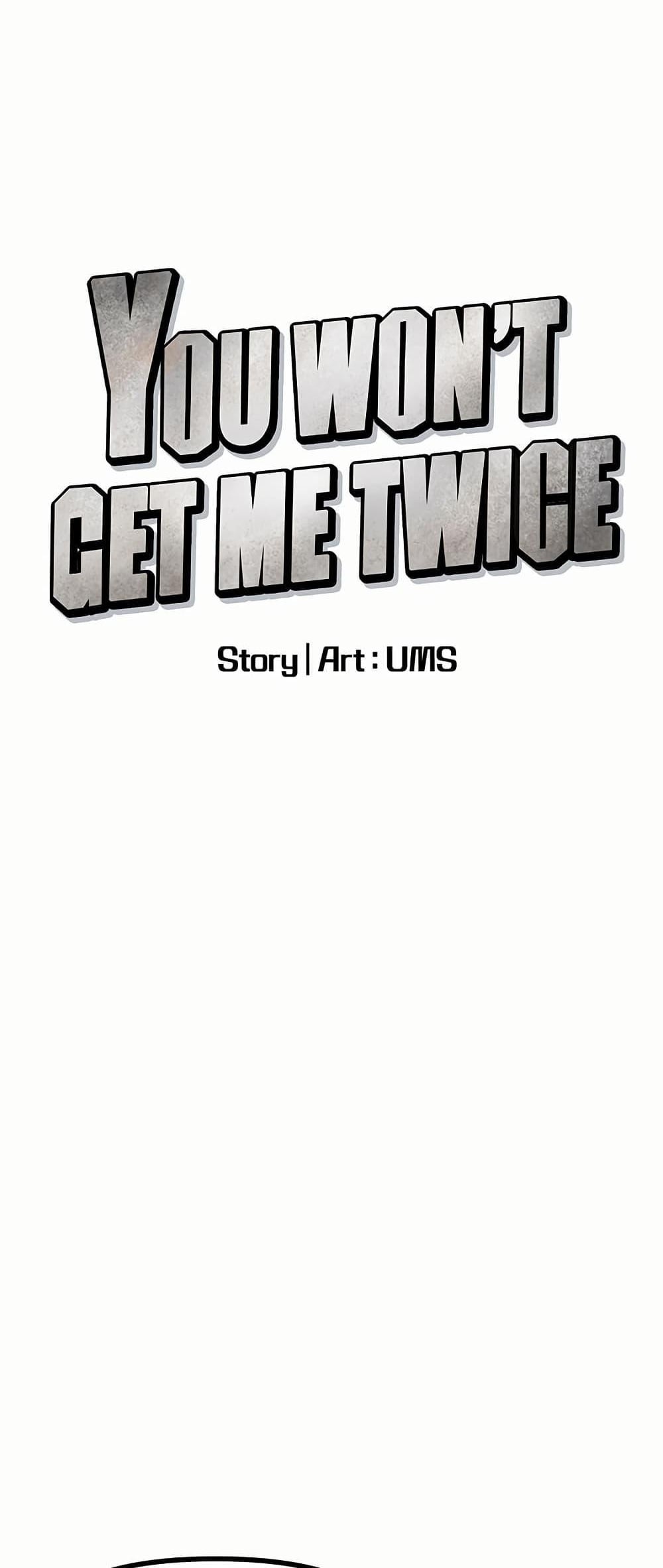 You Won’t Get Me Twice – You Won’t Get Me Twice – ตอนที่ 10 หน้า 1