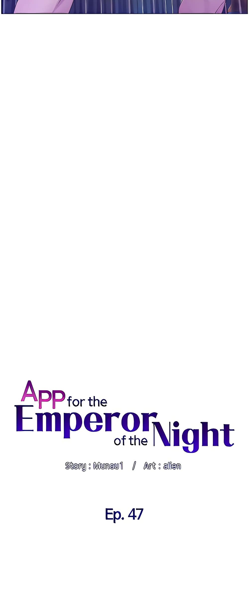 APP for the Emperor of the Night – APP for the Emperor of the Night – ตอนที่ 47 หน้า 7