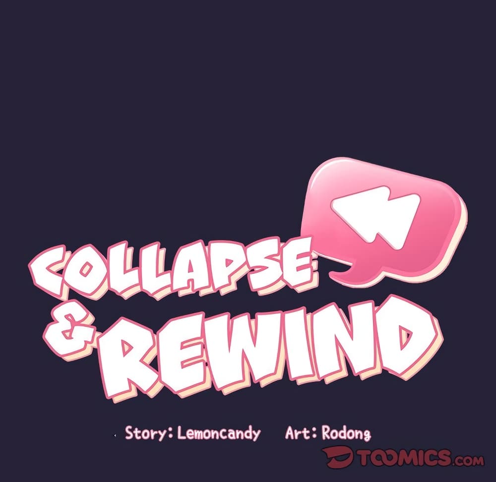 Collapse & Rewind – Collapse & Rewind – ตอนที่ 16 หน้า 30