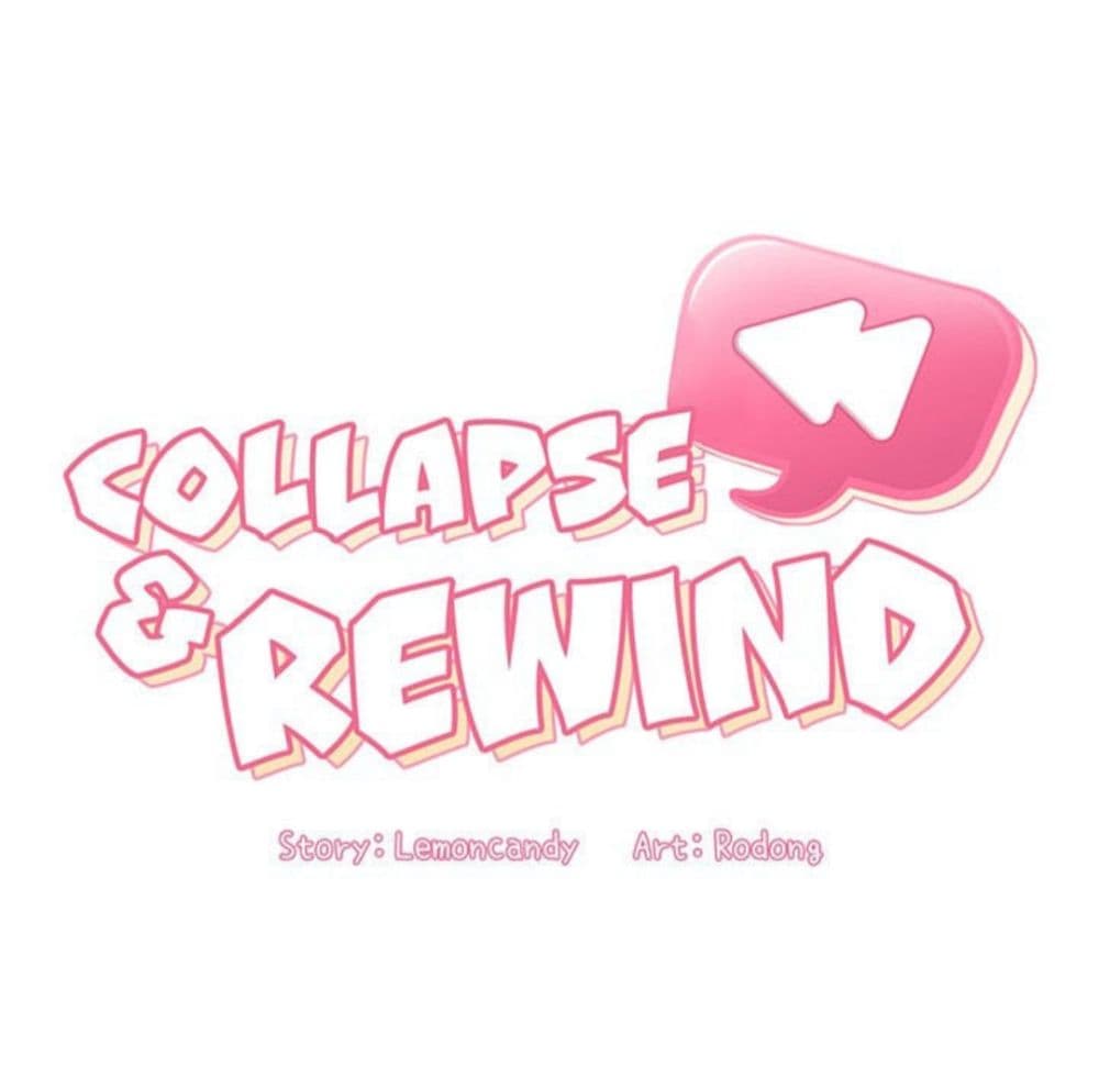 Collapse & Rewind – Collapse & Rewind – ตอนที่ 3 หน้า 11