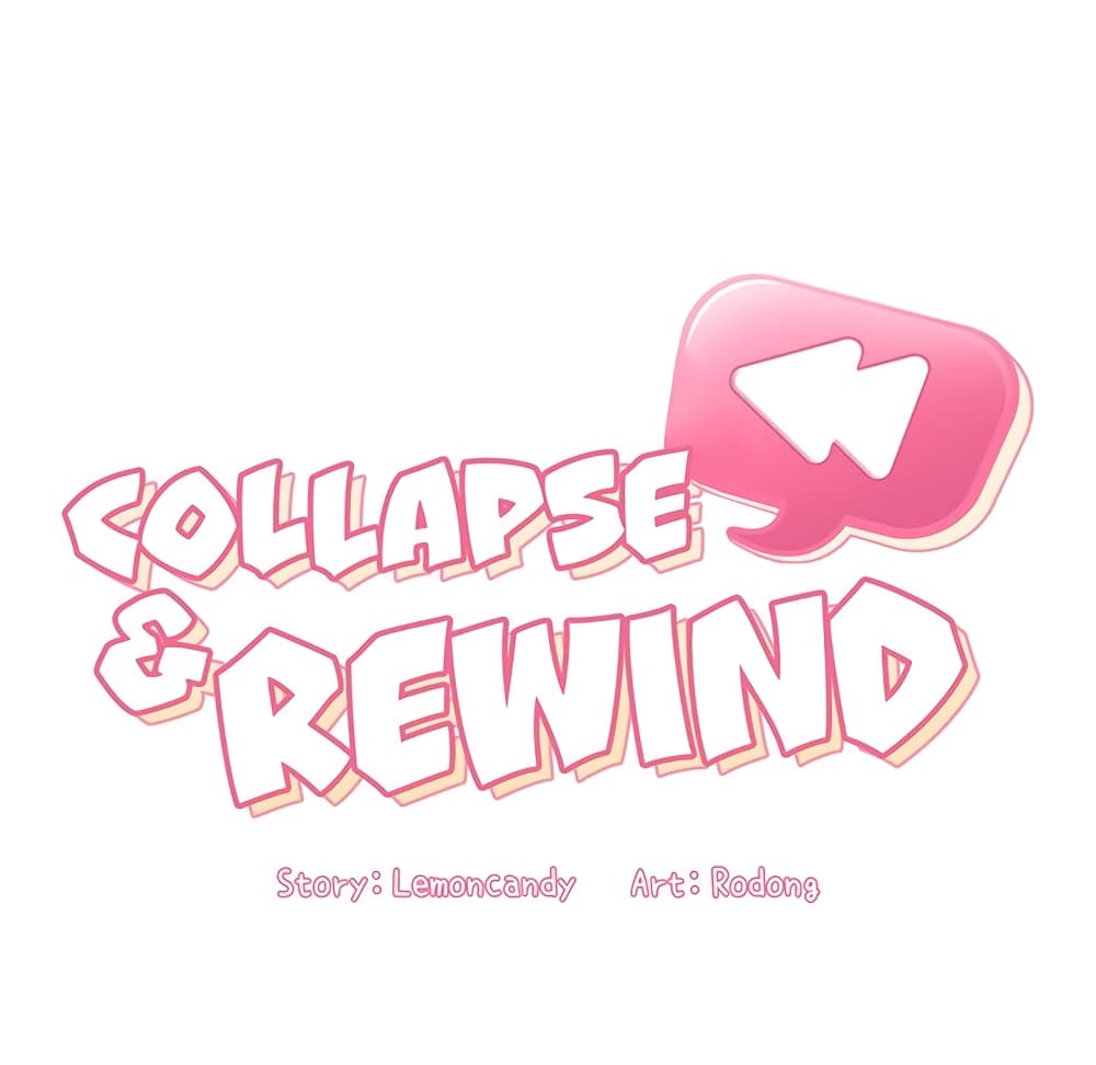 Collapse & Rewind – Collapse & Rewind – ตอนที่ 9 หน้า 32
