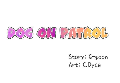 Dog on Patrol – Dog on Patrol – ตอนที่ 41 หน้า 2