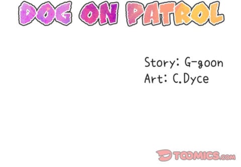 Dog on Patrol – Dog on Patrol – ตอนที่ 50 หน้า 2