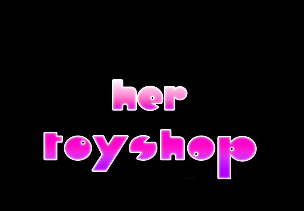 Her Toy Shop – Her Toy Shop – ตอนที่ 6 หน้า 1