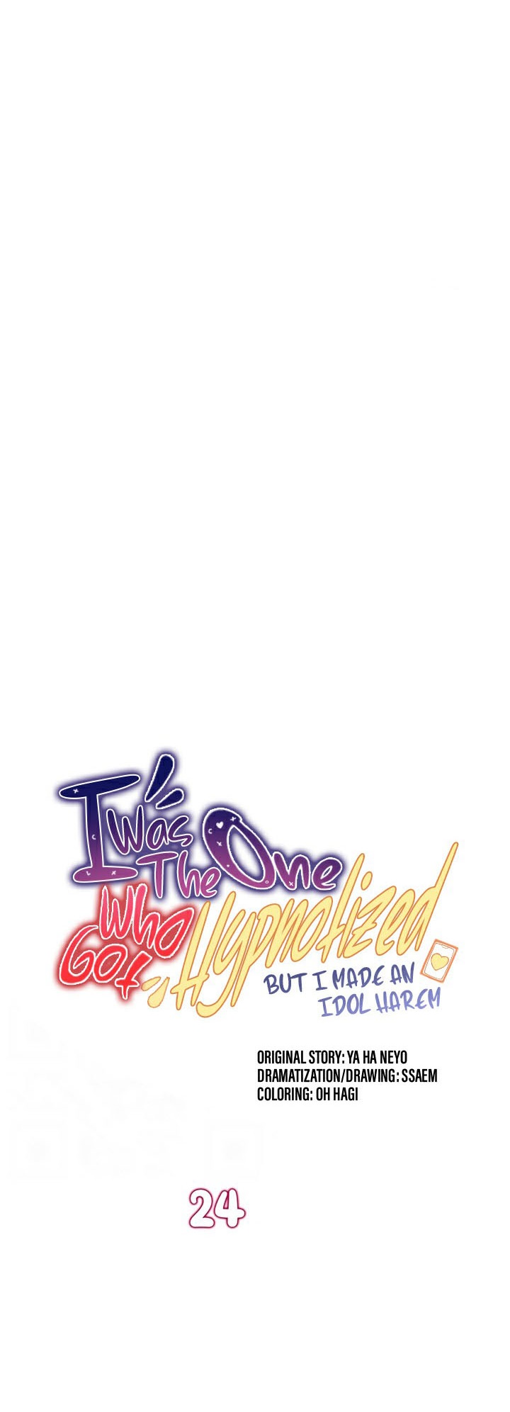 I Was the One Who Got Hypnotized but I Made an Idol Harem – I Was the One Who Got Hypnotized but I Made an Idol Harem – ตอนที่ 24 หน้า 6
