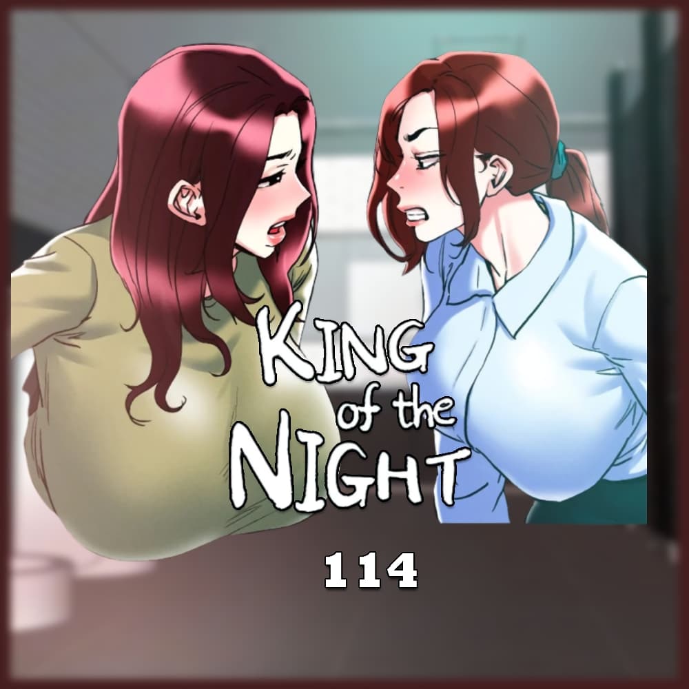 King of the Night – King of the Night – ตอนที่ 114 หน้า 1
