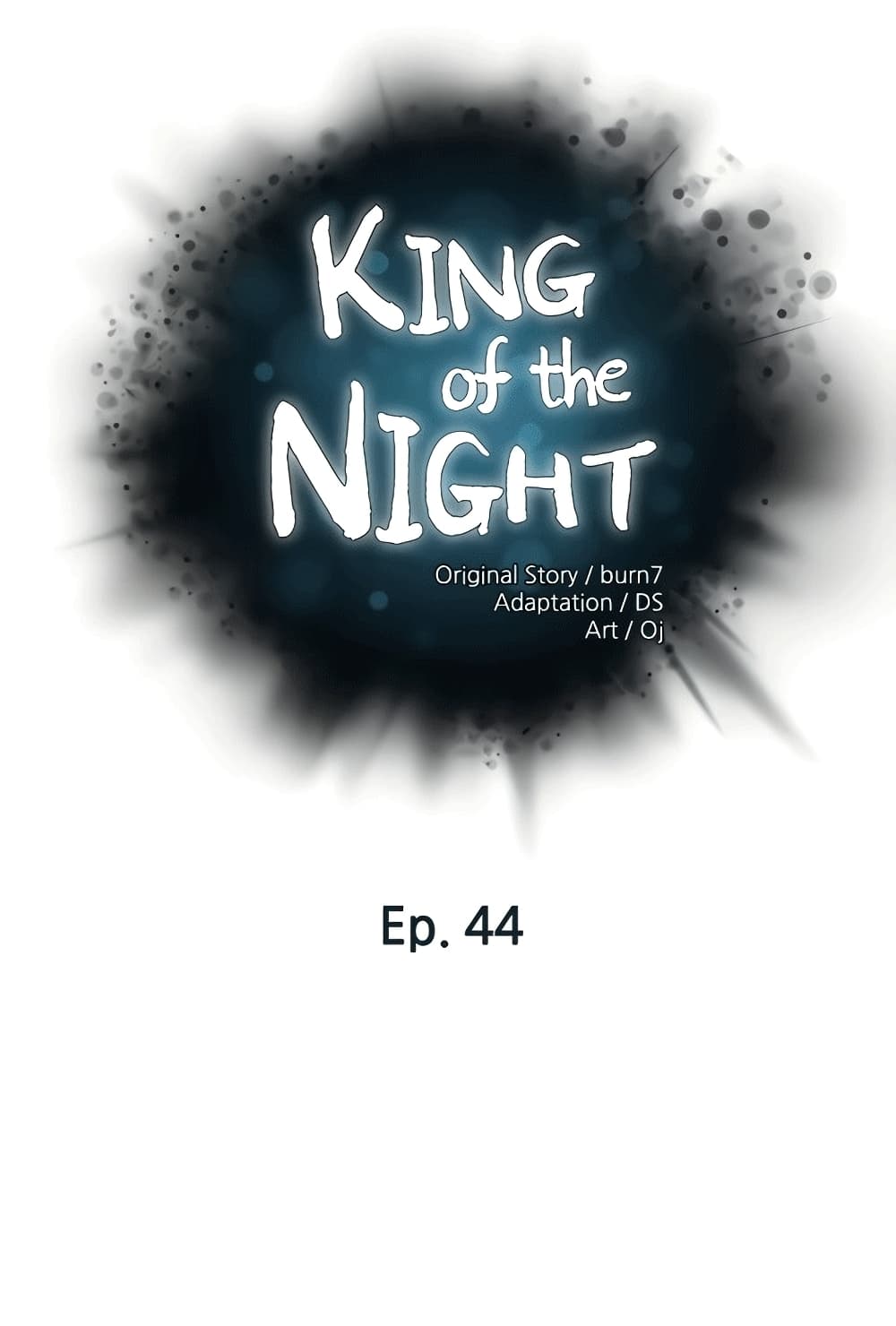 King of the Night – King of the Night – ตอนที่ 44 หน้า 1