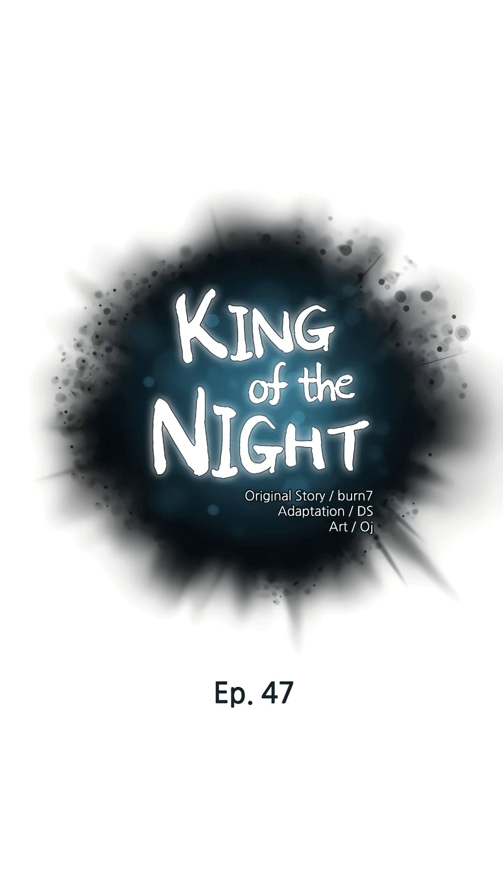 King of the Night – King of the Night – ตอนที่ 47 หน้า 1