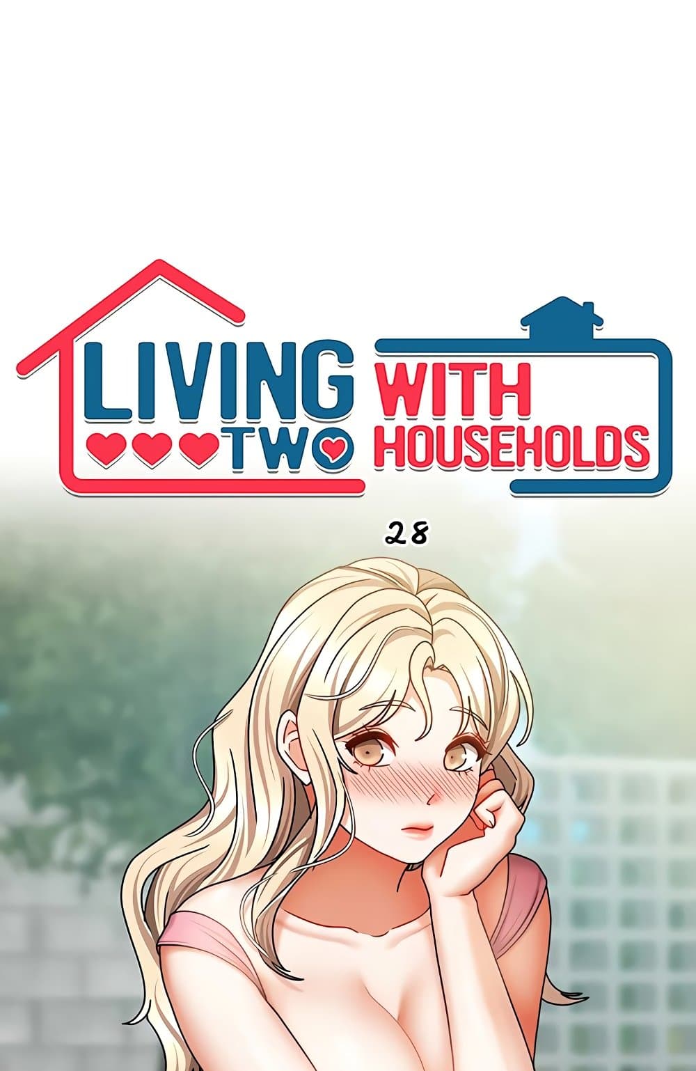 Living in Two Houses – Living in Two Houses – ตอนที่ 28 หน้า 2