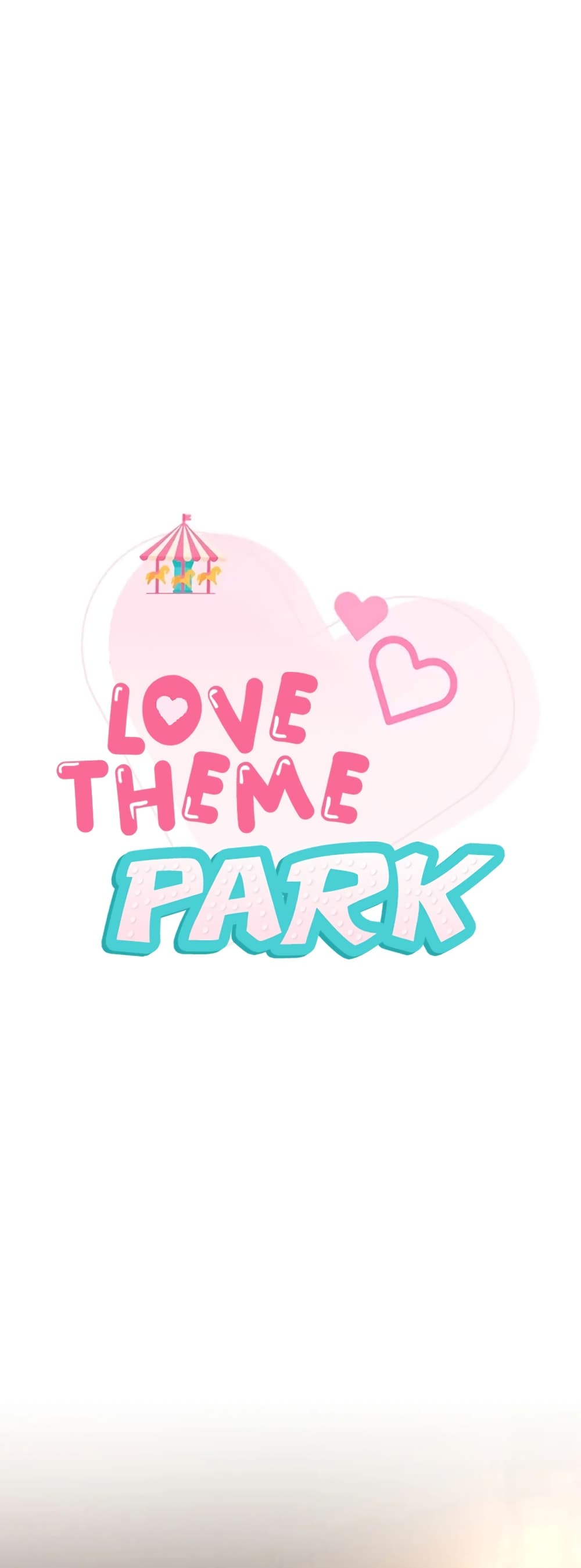 Love Theme Park – Love Theme Park – ตอนที่ 21 หน้า 1