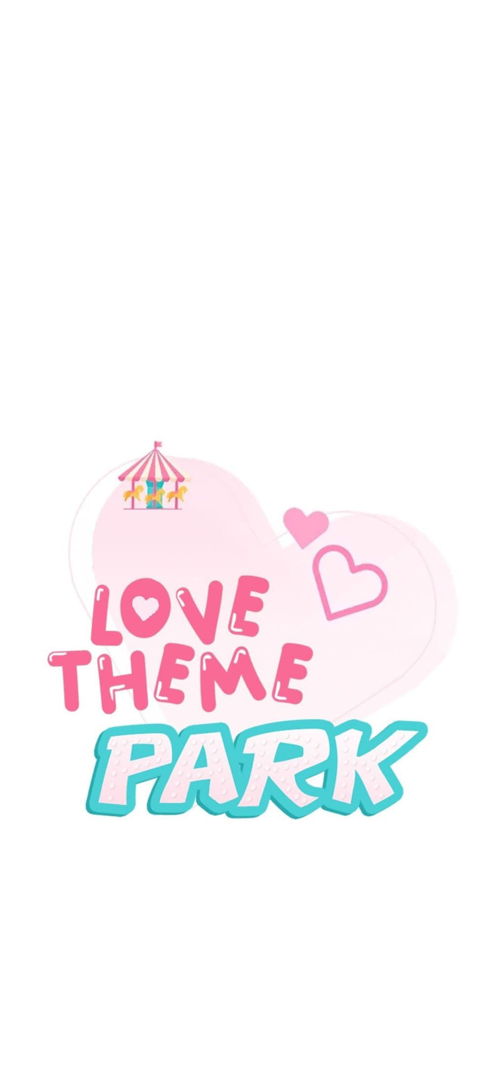 Love Theme Park – Love Theme Park – ตอนที่ 22 หน้า 1
