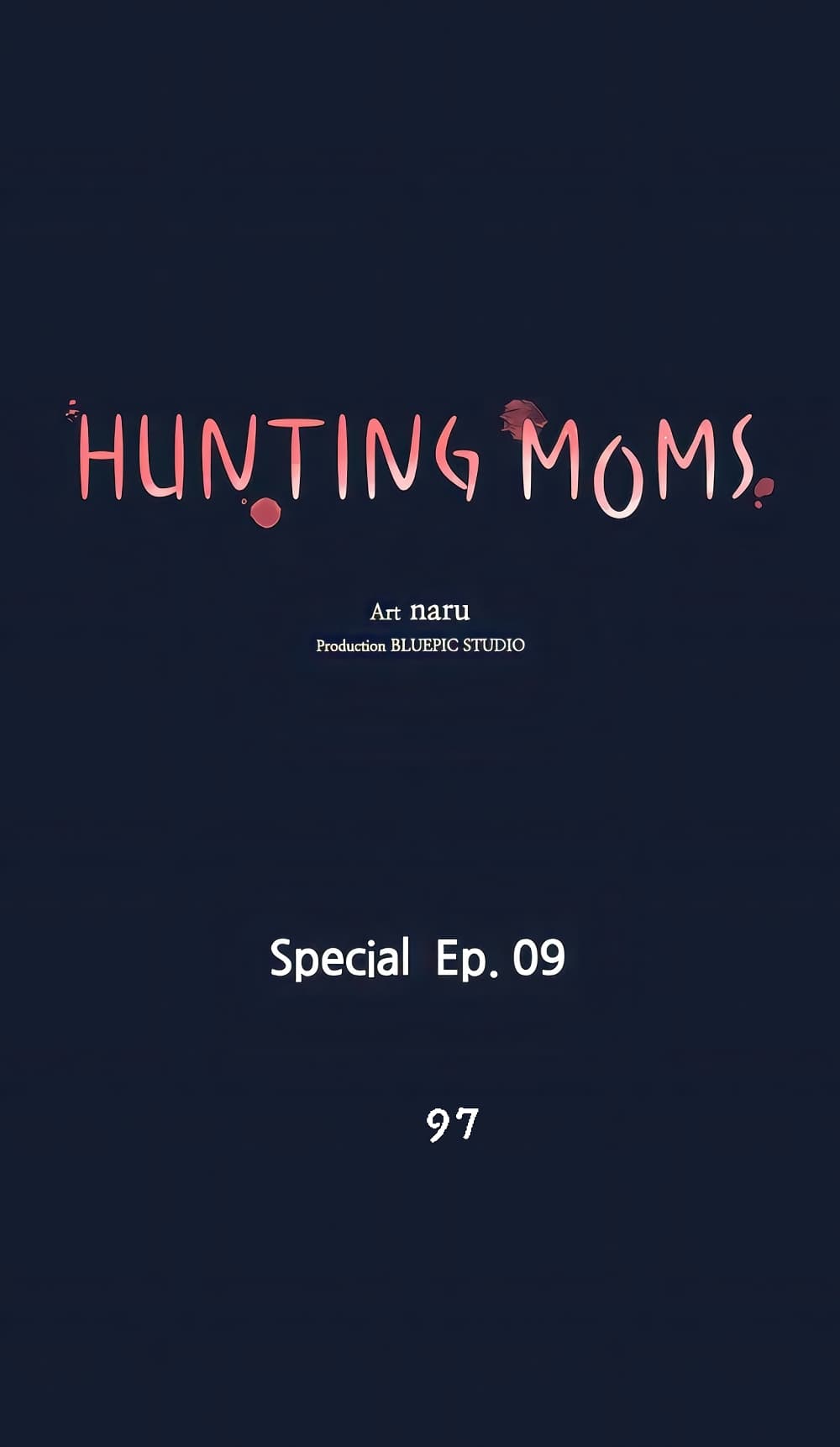 Mother Hunting – Mother Hunting – ตอนที่ 97 (พิเศษ) หน้า 1