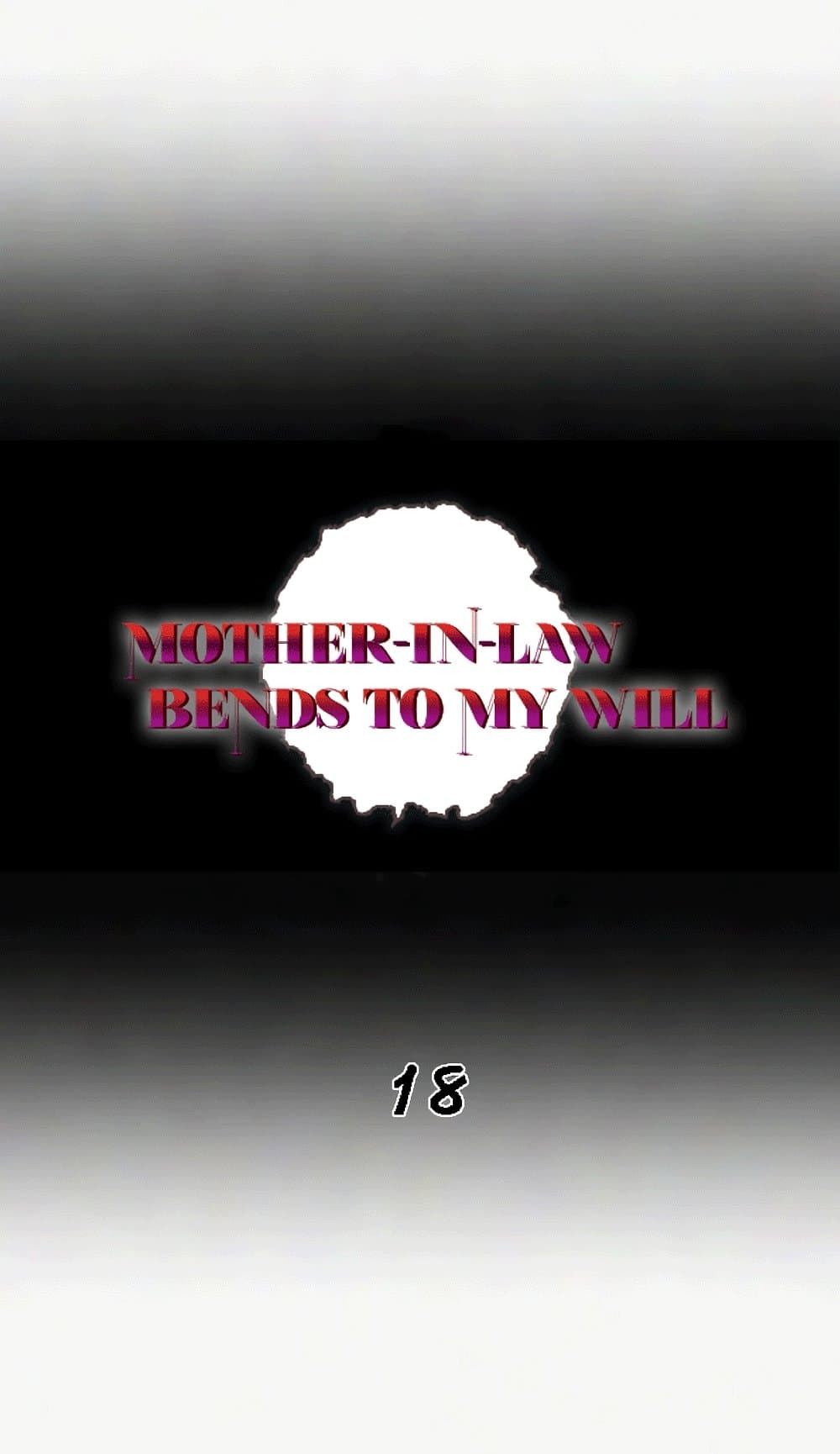 Mother-In-Law Bends to My Will – Mother-In-Law Bends to My Will – ตอนที่ 18 หน้า 1