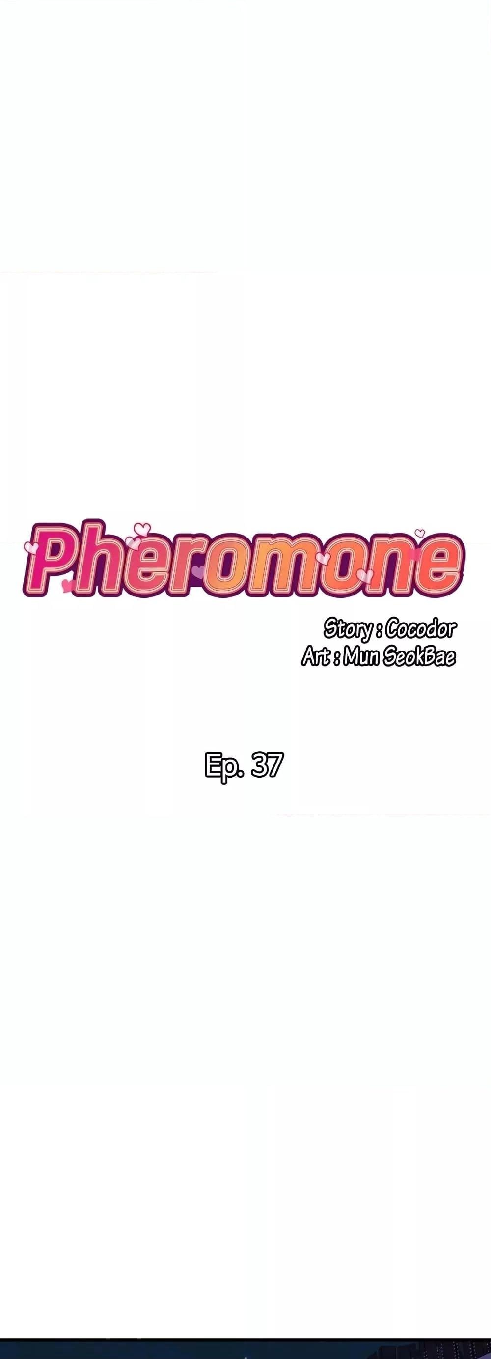 Pheromones – Pheromones – ตอนที่ 37 หน้า 1