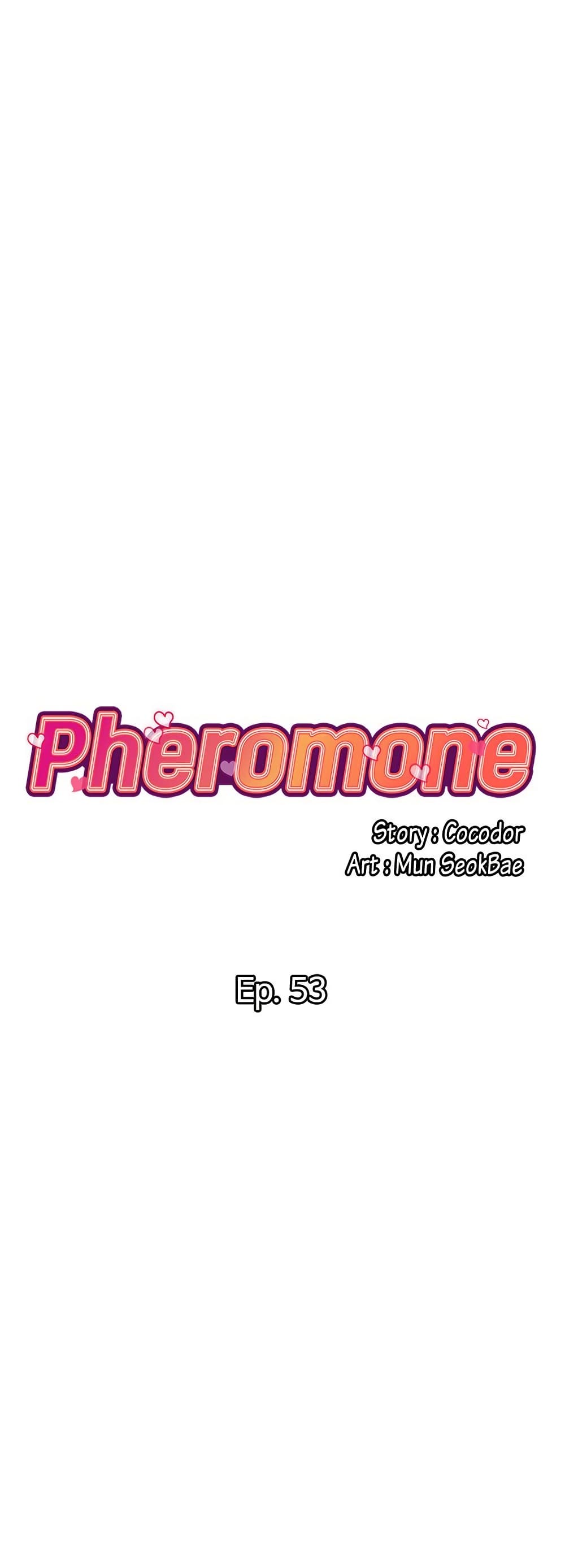 Pheromones – Pheromones – ตอนที่ 53 หน้า 1