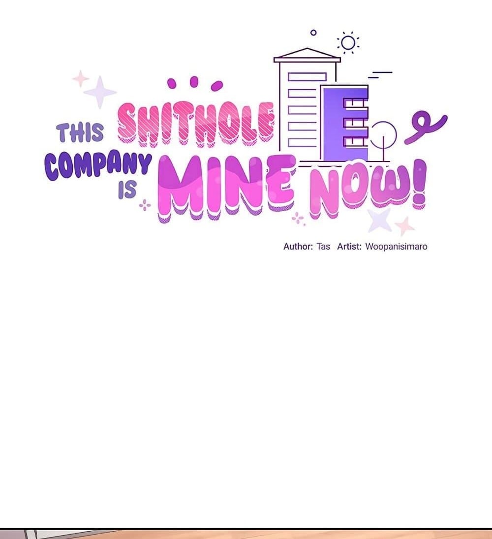 This Shithole Company is Mine Now! – This Shithole Company is Mine Now! – ตอนที่ 15 หน้า 1