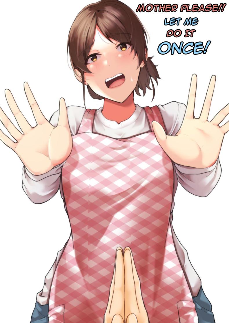 แม่ผมปฏิเสธคนไม่เป็น [Fuwatoro Opanchu Cake] Kaa-chan Onegai!! Ippatsu Yarasete! – Mother please!! Let me do it once! – แม่ผมปฏิเสธคนไม่เป็น [Fuwatoro Opanchu Cake] Kaa-chan Onegai!! Ippatsu Yarasete! – Mother please!! Let me do it once! หน้า 1