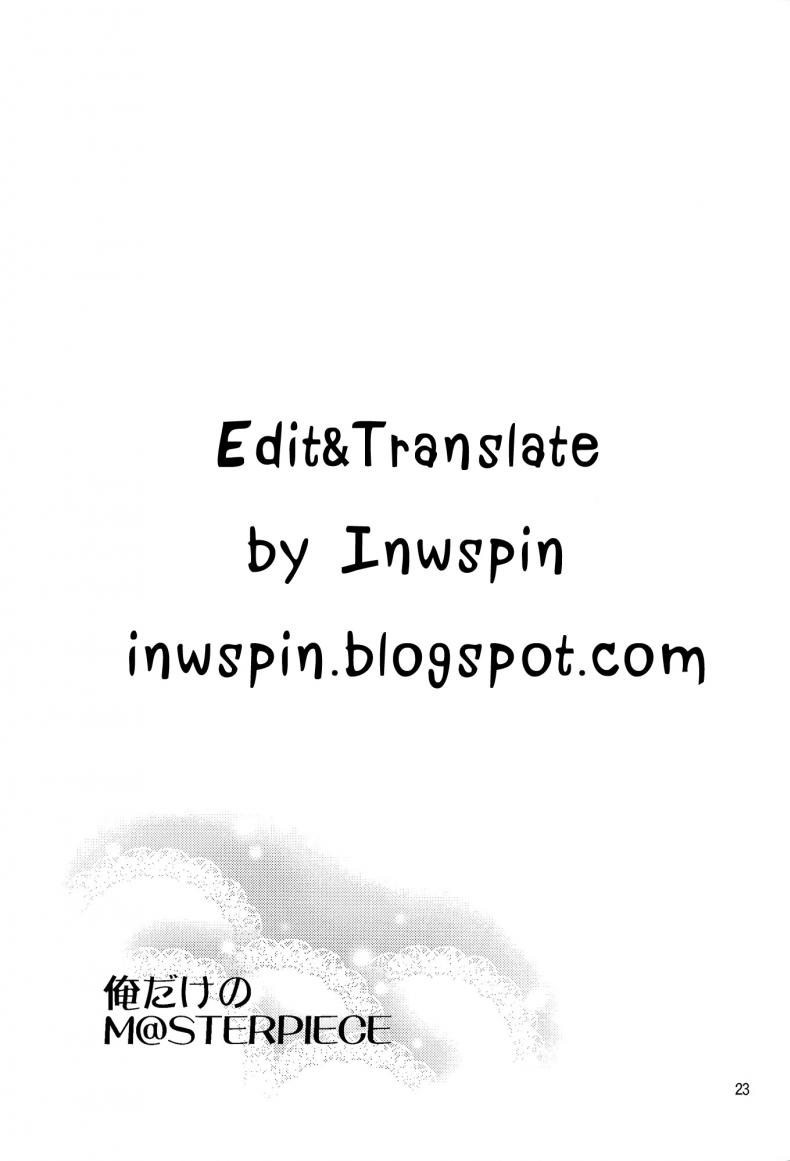 เอาสิคะ ถ้าไม่รังเกียจ (COMIC1☆8) [ReDrop (Miyamoto Smoke, Otsumami)] Ore dake no M@STERPIECE (THE IDOLM@STER) – เอาสิคะ ถ้าไม่รังเกียจ (COMIC1☆8) [ReDrop (Miyamoto Smoke, Otsumami)] Ore dake no M@STERPIECE (THE IDOLM@STER) หน้า 20